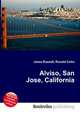Alviso, San Jose, California, Jesse Russell,Ronald Cohn 