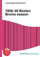 1958–59 Boston Bruins season, Jesse Russell,Ronald Cohn 