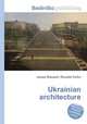 Ukrainian architecture, Jesse Russell,Ronald Cohn 