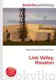 Link Valley, Houston, Jesse Russell,Ronald Cohn 
