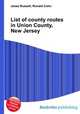 List of county routes in Union County, New Jersey, Jesse Russell,Ronald Cohn 