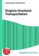 Virginia Overland Transportation, Jesse Russell,Ronald Cohn 