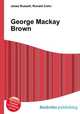 George Mackay Brown, Jesse Russell,Ronald Cohn 