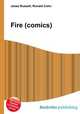 Fire (comics), Jesse Russell,Ronald Cohn 