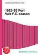 1952–53 Port Vale F.C. season, Jesse Russell,Ronald Cohn 