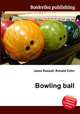 Bowling ball, Jesse Russell,Ronald Cohn 
