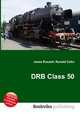 DRB Class 50, Jesse Russell,Ronald Cohn 