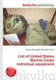 List of United States Marine Corps individual equipment, Jesse Russell,Ronald Cohn 