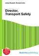 Director, Transport Safety, Jesse Russell,Ronald Cohn 