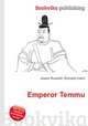Emperor Temmu, Jesse Russell,Ronald Cohn 