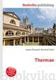 Thermae, Jesse Russell,Ronald Cohn 