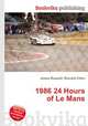 1986 24 Hours of Le Mans, Jesse Russell,Ronald Cohn 