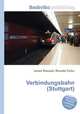 Verbindungsbahn (Stuttgart), Jesse Russell,Ronald Cohn 