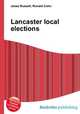 Lancaster local elections, Jesse Russell,Ronald Cohn 