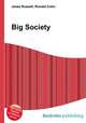Big Society, Jesse Russell,Ronald Cohn 