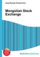 Mongolian Stock Exchange, Jesse Russell,Ronald Cohn 