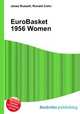 EuroBasket 1956 Women, Jesse Russell,Ronald Cohn 