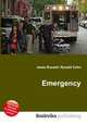 Emergency, Jesse Russell,Ronald Cohn 
