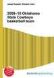 2009–10 Oklahoma State Cowboys basketball team, Jesse Russell,Ronald Cohn 