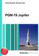 PGM-19 Jupiter, Jesse Russell,Ronald Cohn 