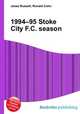 1994–95 Stoke City F.C. season, Jesse Russell,Ronald Cohn 
