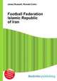 Football Federation Islamic Republic of Iran, Jesse Russell,Ronald Cohn 