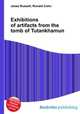 Exhibitions of artifacts from the tomb of Tutankhamun, Jesse Russell,Ronald Cohn 