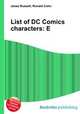 List of DC Comics characters: E, Jesse Russell,Ronald Cohn 