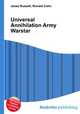 Universal Annihilation Army Warstar, Jesse Russell,Ronald Cohn 
