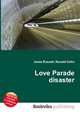 Love Parade disaster, Jesse Russell,Ronald Cohn 