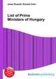 List of Prime Ministers of Hungary, Jesse Russell,Ronald Cohn 