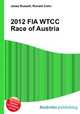 2012 FIA WTCC Race of Austria, Jesse Russell,Ronald Cohn 