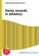 Swiss records in athletics, Jesse Russell,Ronald Cohn 