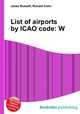 List of airports by ICAO code: W, Jesse Russell,Ronald Cohn 