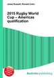 2015 Rugby World Cup – Americas qualification, Jesse Russell,Ronald Cohn 