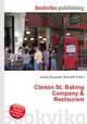 Clinton St. Baking Company & Restaurant, Jesse Russell,Ronald Cohn 