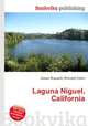 Laguna Niguel, California, Jesse Russell,Ronald Cohn 