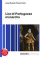 List of Portuguese monarchs, Jesse Russell,Ronald Cohn 