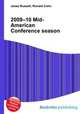 2009–10 Mid-American Conference season, Jesse Russell,Ronald Cohn 