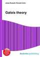 Galois theory, Jesse Russell,Ronald Cohn 