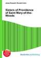 Sisters of Providence of Saint Mary-of-the-Woods, Jesse Russell,Ronald Cohn 