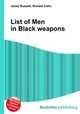 List of Men in Black weapons, Jesse Russell,Ronald Cohn 