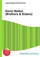 Kevin Walker (Brothers & Sisters), Jesse Russell,Ronald Cohn 