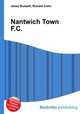 Nantwich Town F.C., Jesse Russell,Ronald Cohn 