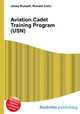 Aviation Cadet Training Program (USN), Jesse Russell,Ronald Cohn 