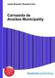 Carrazeda de Ansiaes Municipality, Jesse Russell,Ronald Cohn 
