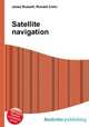 Satellite navigation, Jesse Russell,Ronald Cohn 