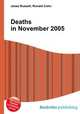 Deaths in November 2005, Jesse Russell,Ronald Cohn 