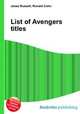 List of Avengers titles, Jesse Russell,Ronald Cohn 
