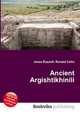 Ancient Argishtikhinili, Jesse Russell,Ronald Cohn 